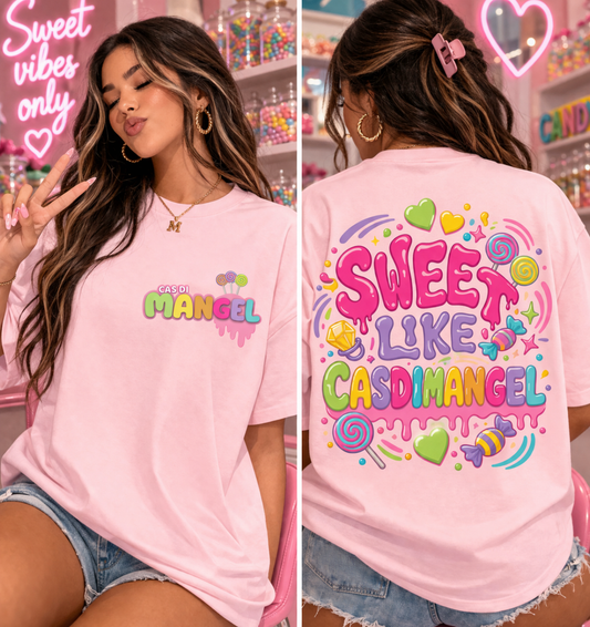Sweet like T-Shirt Pink PREORDER